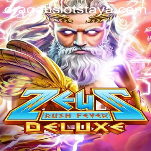 Discover the Exciting World of ZeusRushFeverDeluxe in the Realm of Dragon Slots