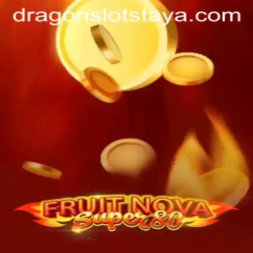 Experience the Adventure with FruitNovaSuper80 and Discover the World of Dragon Slots